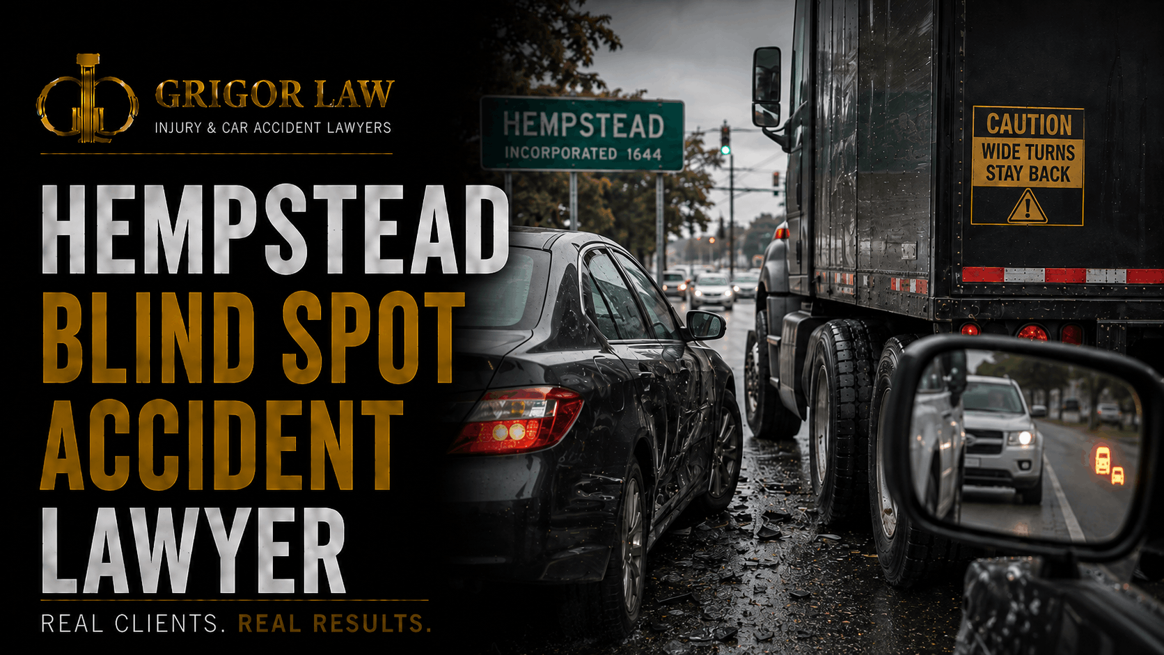 Hempstead Blind Spot Accident Lawyer