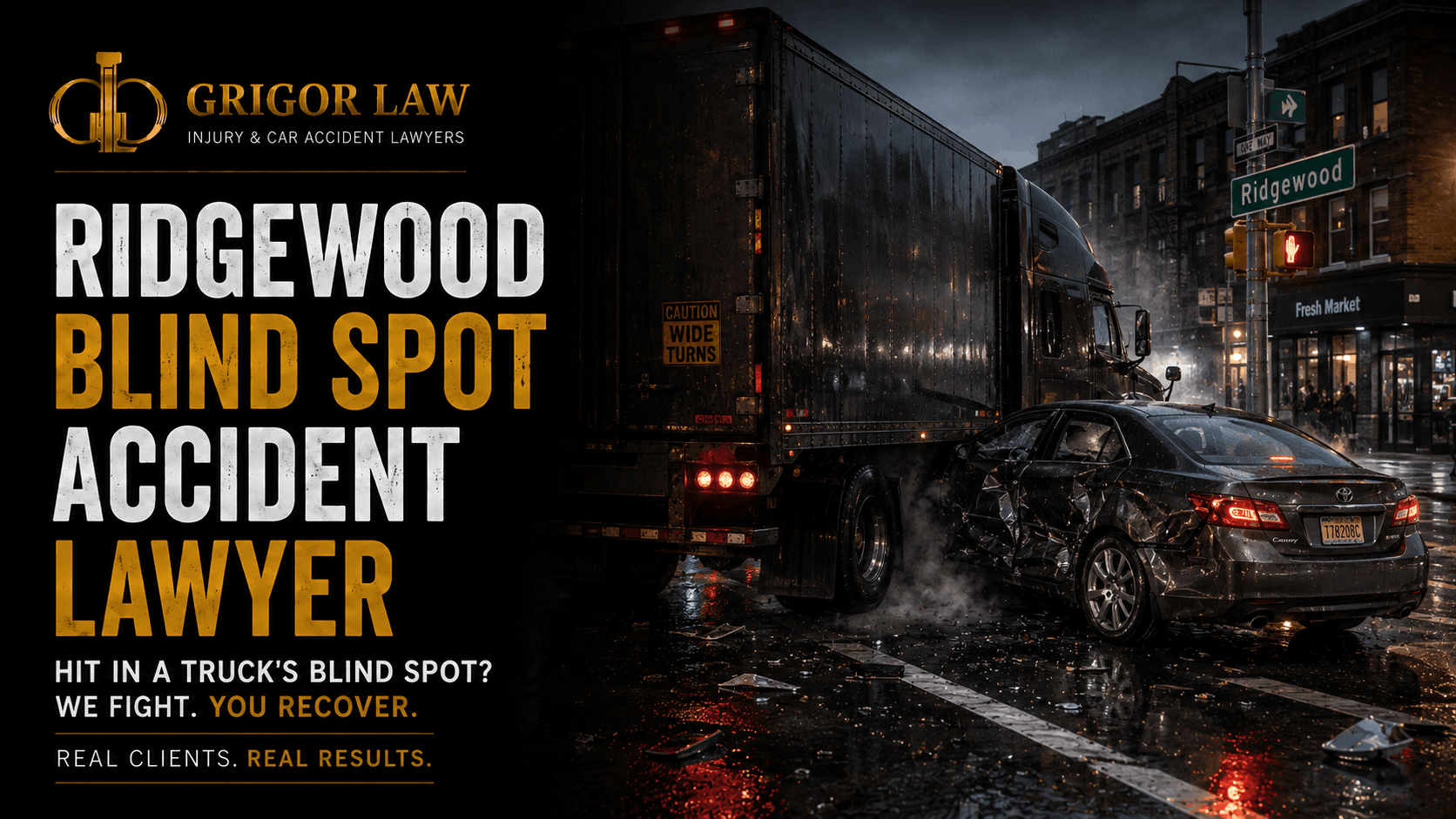 Ridgewood Blind Spot Accident Lawyer