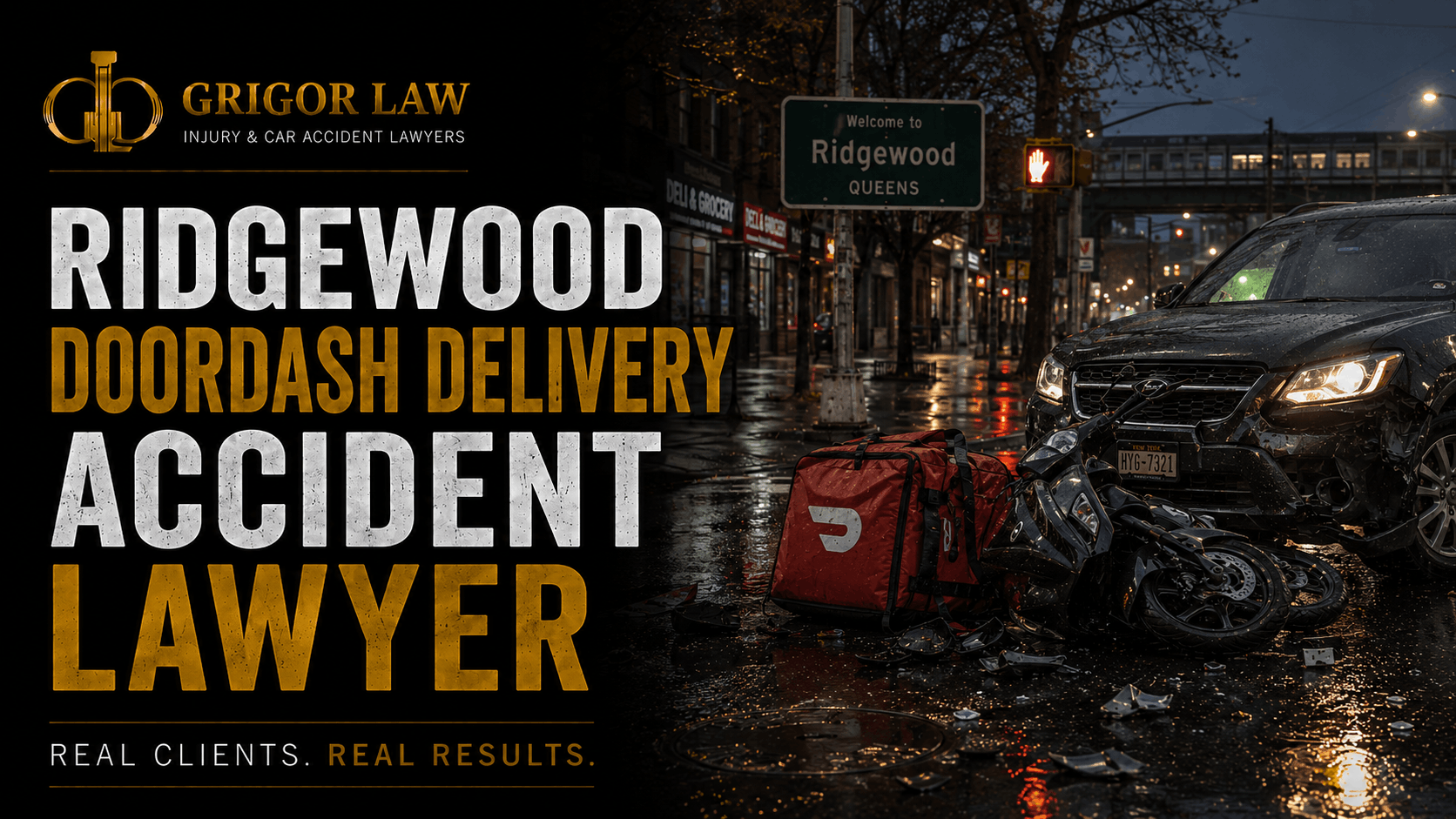 Ridgewood DoorDash Delivery Accident Lawyer