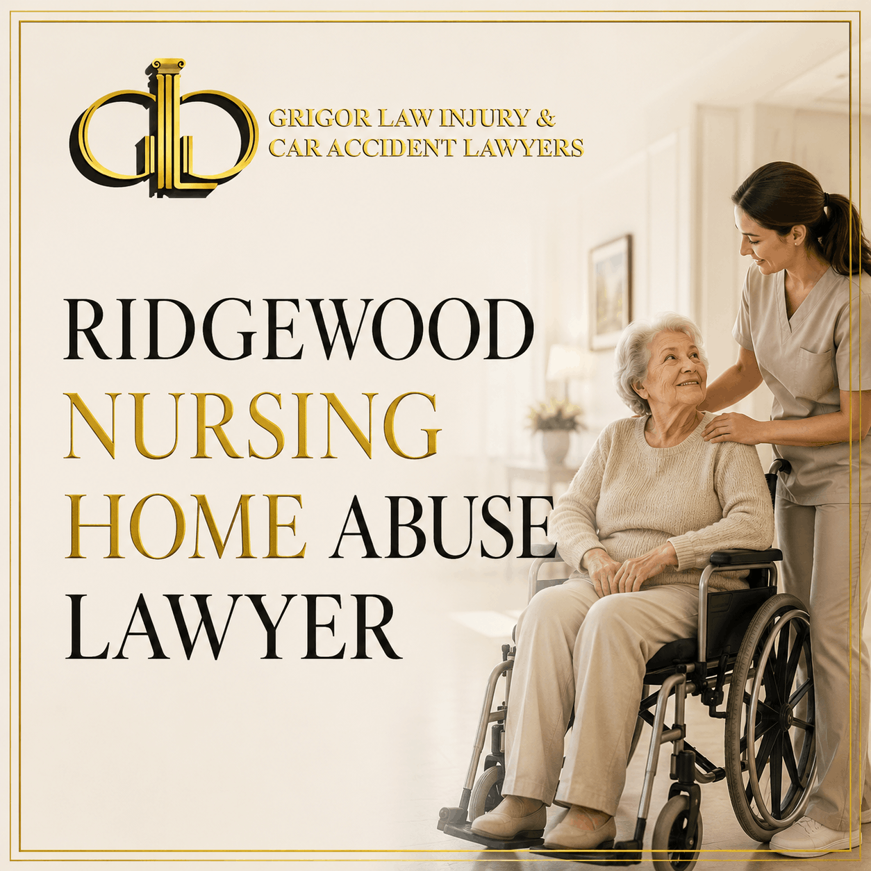 Ridgewood Nursing Home Abuse Lawyer